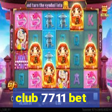 club 7711 bet